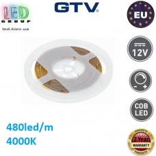Світлодіодна стрічка GTV, 12V, COB LED, 480 led/m, 10W, 4000K - білий нейтральний, Premium. Гарантія - 24 місяці